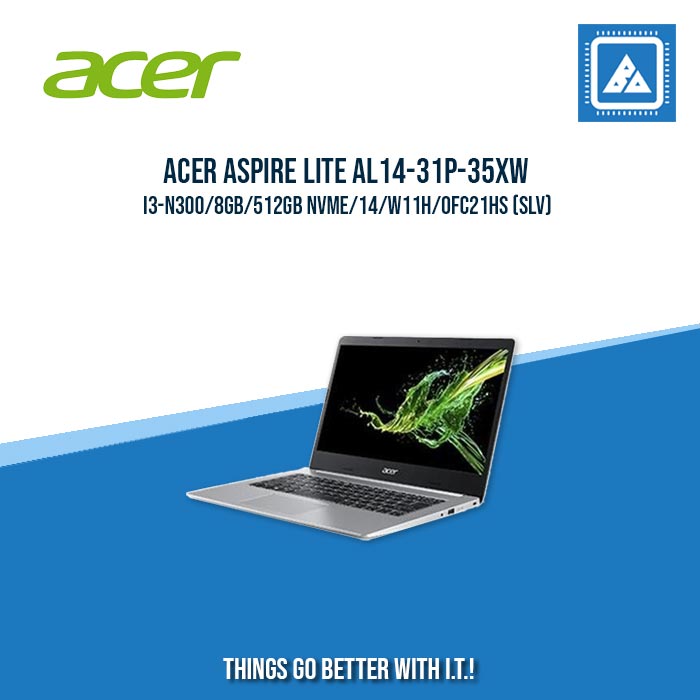 ACER ASPIRE LITE AL14-31P-35XW I3-N300/8GB/512GB NVME | BEST FOR STUDENTS LAPTOP ACER ASPIRE LITE AL14-31P-35XW I3-N300/8GB/512GB NVME | BEST FOR STUDENTS LAPTOP